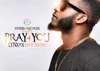 Lynxxx Pray For Me ft. Tekno ART