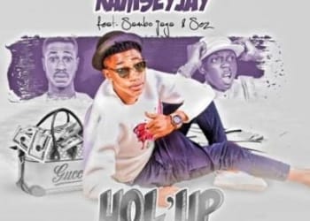 Ramseyjay HolUp feat Sambo Jaga Sez
