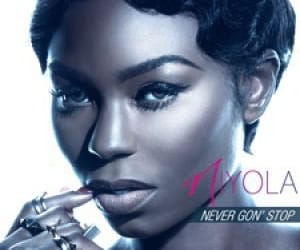 Niyola – Never Gon Stop 1