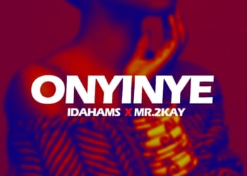 Idahams Onyinye ft Mr 2Kay mp3 image