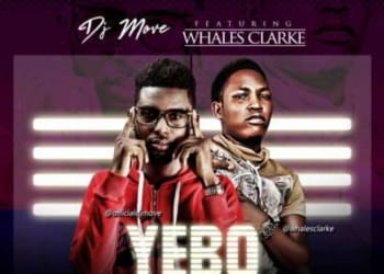 Dj Move x Whales Clarke Yebo Prod Phantom Mixed BahdmanClarke mp3 image