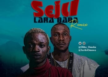 Seju Remix by Oliks Omoba feat Seriki Mix Mastered by GoodMusic mp3 image