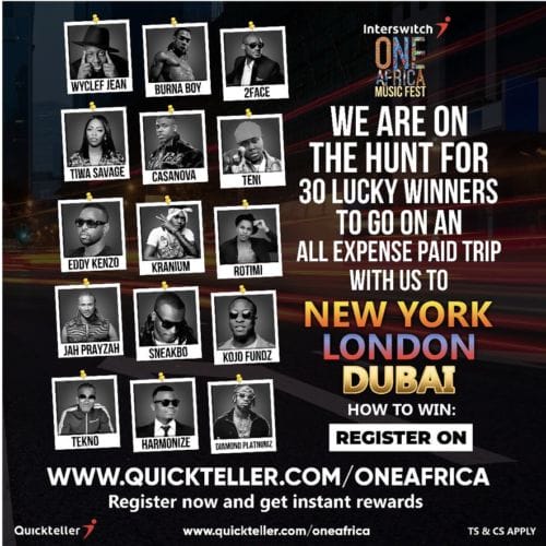 Win All expense Paid Trip to New York, London & Dubai, With Interswitch One Africa Music Fest 2019 1 width=500