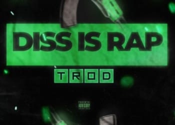Trod - Diss Is Rap (Prod. By Ehizzay)