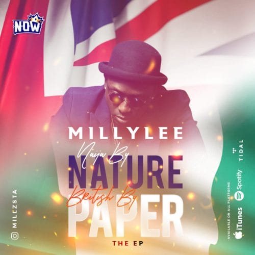Millylee - Naija by Nature British by Paper