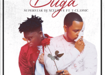 DJ Xclusive – "Buga" ft. T-Classic