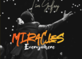Tim Godfrey - Miracles Everywhere