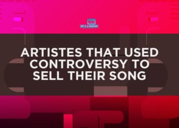 Artistes That Used Controversy To Sell Their Song