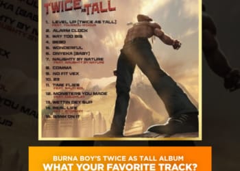 burna boys twice as tall album whats ur fav track