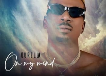 Durella On My Mind