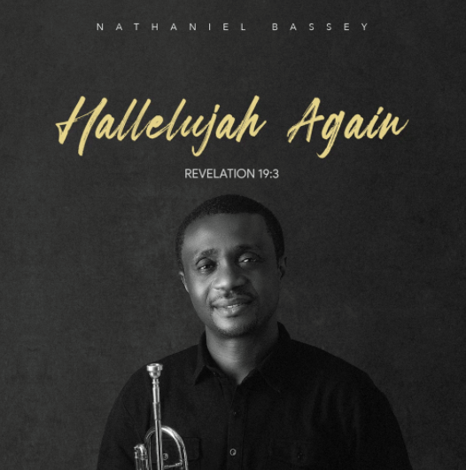 Hallelujah Again Album Nathaniel Bassey
