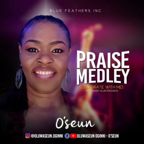 Oseun Celebrate With me