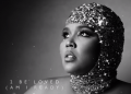 Lizzo 2 Be Loved (Am I Ready) Lyrics