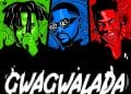 BNXN Buju, Kizz Daniel Seyi Vibez GWAGWALADA