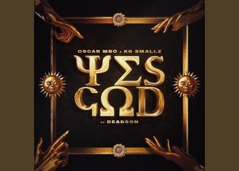 Oscar Mbo & KG Smallz – Yes God ft. Dearson [MÖRDA, Thakzin, Mhaw Keys Remix]