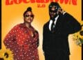Rose May Alaba & Camidoh - Lockdown 2.0