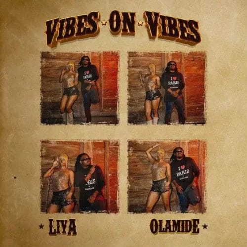 Liya & Olamide - Vibes On Vibes