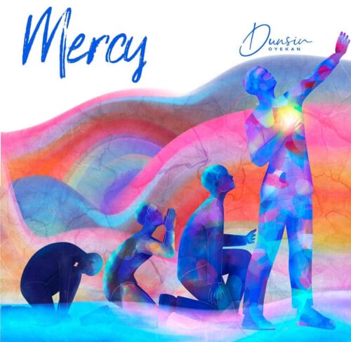 Dunsin Oyekan Mercy Lyrics 1 Dunsin Oyekan - Mercy Lyrics