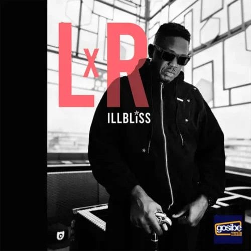 Illbliss - L X R 1 Illbliss - L X R