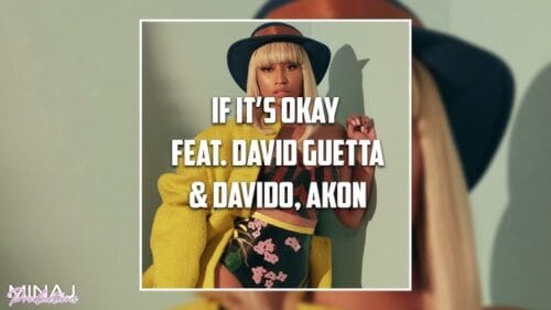 Nicki Minaj, Davido & David Guetta - If It’s Okay