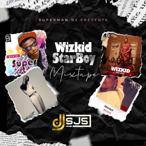 Wizkid StarBoy Mixtape