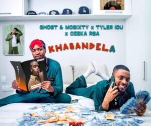 Ghost & Mosixty, Tyler ICU & Ceeka RSA - Khabandela ft. Al Xapo, Bangs MuziQ, Khalil Harrison & Matute Boy