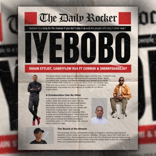 Shaun Stylist & Candy Flow RSA - Iyebobo ft. CowBoii & ShennyDaDeejay 1 Shaun Stylist & Candy Flow RSA - Iyebobo ft. CowBoii & ShennyDaDeejay