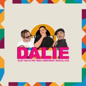 Olley RSA, DJ Pre_Tedzo, LeeMcKrazy & Musical Acid - Dalie