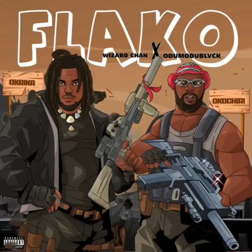 Wizard Chan ft. Odumodublvck - Flako 1 Wizard Chan ft. Odumodublvck - Flako