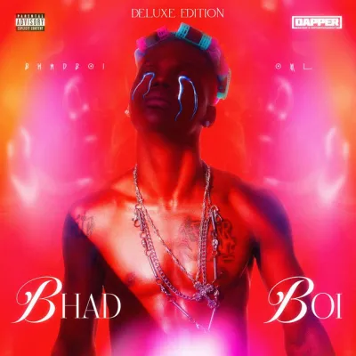 Bhadboi OML - Bhad Boi (Deluxe) EP