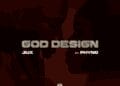 “God Design” by Jux featuring Phyno