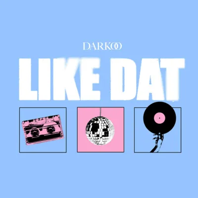 Darkoo - Love Dat