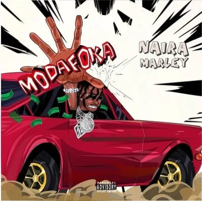 Naira Marley - Modafoka Lyrics 