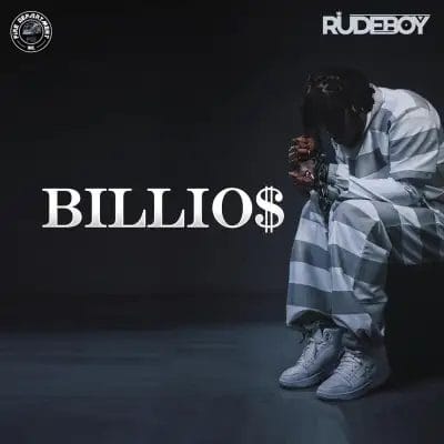 Rudeboy – Billio$ Lyrics
