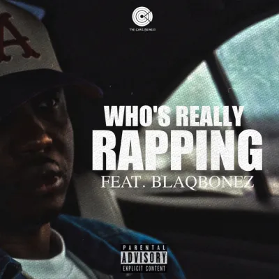 A-Q ft. Blaqbonez – Who’s Really Rapping A-Q ft. Blaqbonez – Who’s Really Rapping